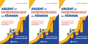 Argent et entrepreneuriat au féminin