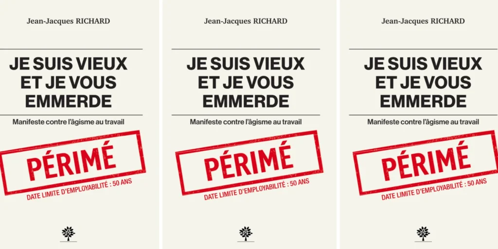 âgisme livre je suis vieux et je vous emmerde jean jacques richard