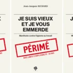 âgisme livre je suis vieux et je vous emmerde jean jacques richard
